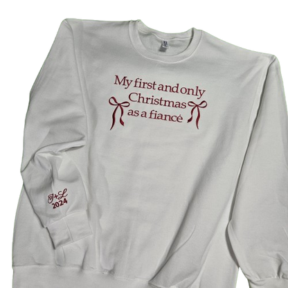 Fiancé First Christmas Sweatshirt